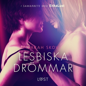 Lesbiska drömmar - erotisk novell (ljudbok) av 