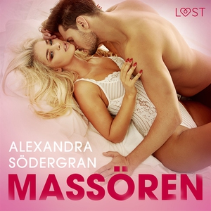 Massören - erotisk novell (ljudbok) av Alexandr