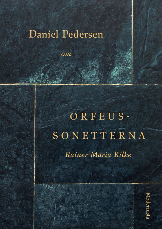 Om Orfeus-sonetterna av Rainer Maria Rilke