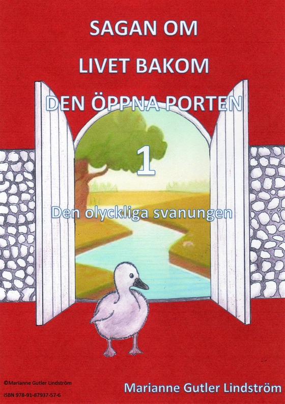 Den olyckliga svanungen (e-bok) av Marianne Gutler Lindström