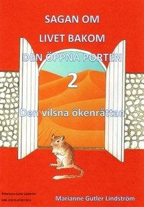 Den vilsna ökenråttan (e-bok) av Marianne Gutle