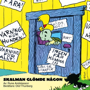 Skalman glömde någon (ljudbok) av Rune Andréass