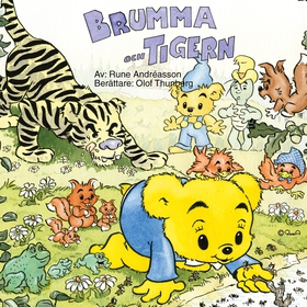 Brumma och Tigern (ljudbok) av Rune Andréasson