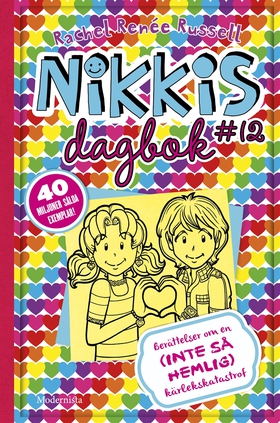 Nikkis dagbok #12: Berättelser om en (INTE SÅ H