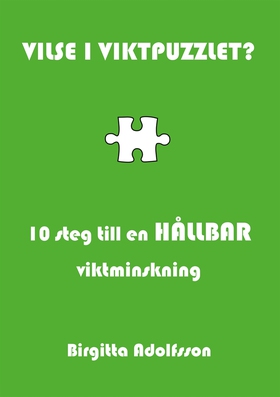 Vilse i viktpuzzlet?: 10 steg till en hållbar v