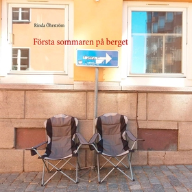 Första sommaren på berget (e-bok) av Rinda Öhrs