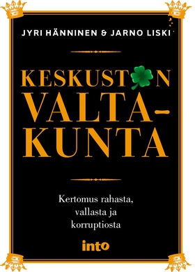 Keskustan valtakunta (e-bok) av Jyri Hänninen, 