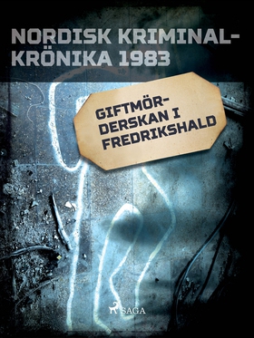 Giftmörderskan i Fredrikshald (e-bok) av Divers
