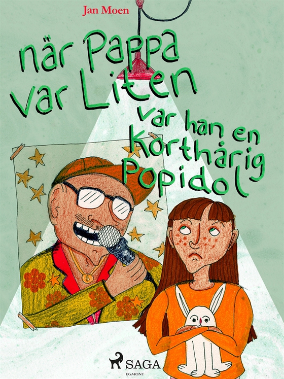 När pappa var liten, var han en korthårig popidol