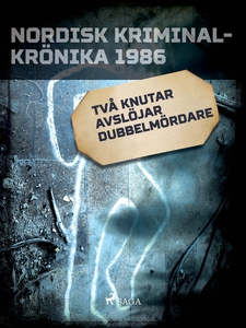 Två knutar avslöjar dubbelmördare (e-bok) av Di