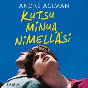 Kutsu minua nimelläsi (ljudbok) av André Aciman