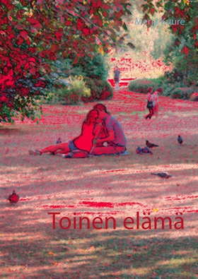 Toinen elämä (e-bok) av Merja Kuure