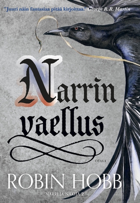 Narrin vaellus (e-bok) av Robin Hobb, Ilkka Rek