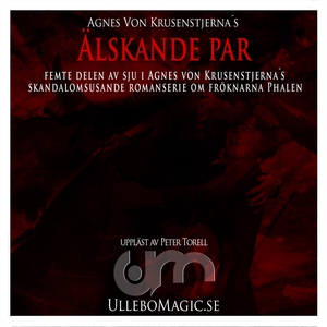 Älskande par (ljudbok) av Agnes von Krusenstjer