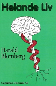 Helande Liv (ljudbok) av Harald Blomberg