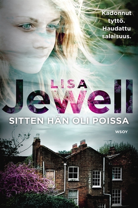 Sitten hän oli poissa (e-bok) av Lisa Jewell