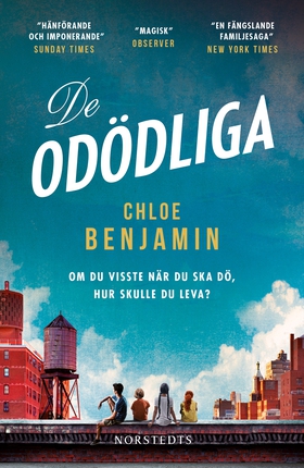 De odödliga (e-bok) av Chloe Benjamin