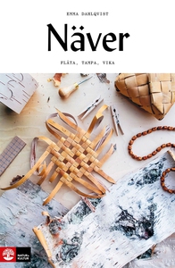 Näver (e-bok) av Emma Dahlqvist