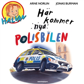 Här kommer nya polisbilen (ljudbok) av Arne Nor