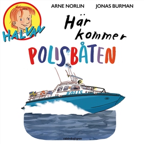 Här kommer polisbåten (ljudbok) av Arne Norlin