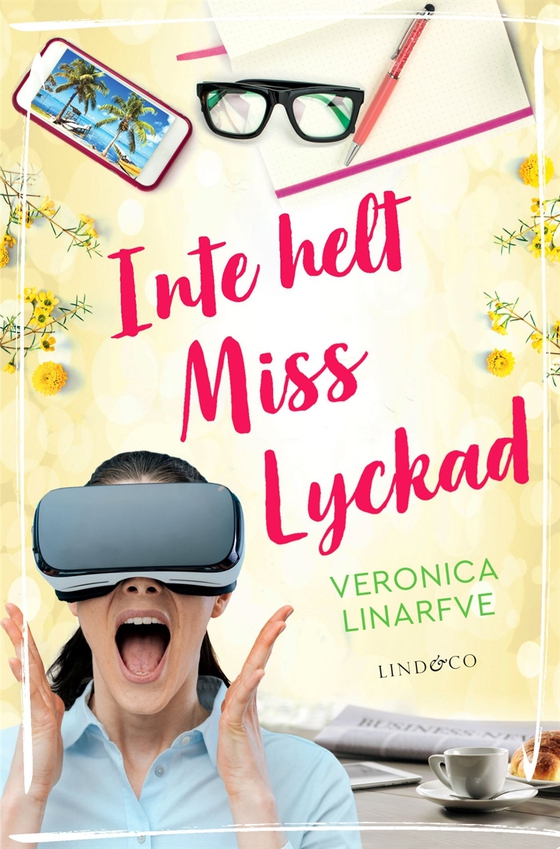 Inte helt Miss Lyckad (e-bok) av Veronica Linarfve