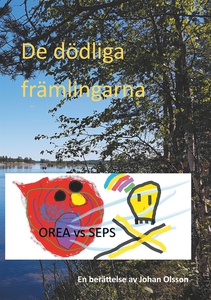 De dödliga främlingarna (e-bok) av Johan Olsson