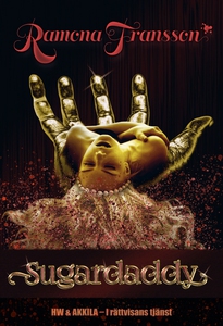 HW & Akkila, Sugardaddy (e-bok) av Ramona Frans
