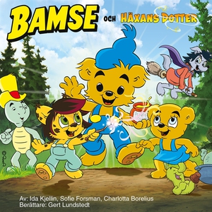 Bamse och Häxans dotter (ljudbok) av Charlotta