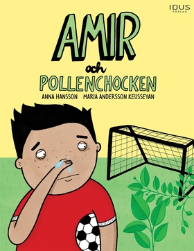 Amir och pollenchocken (e-bok) av Anna Hansson