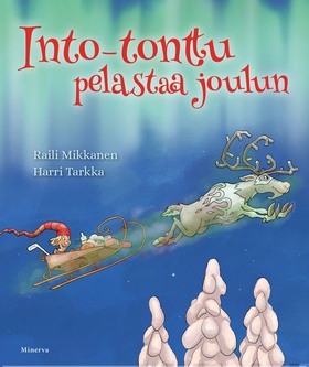 Into-tonttu pelastaa joulun (e-bok) av Raili Mi