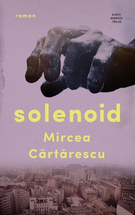 Solenoid (e-bok) av Mircea Cartarescu