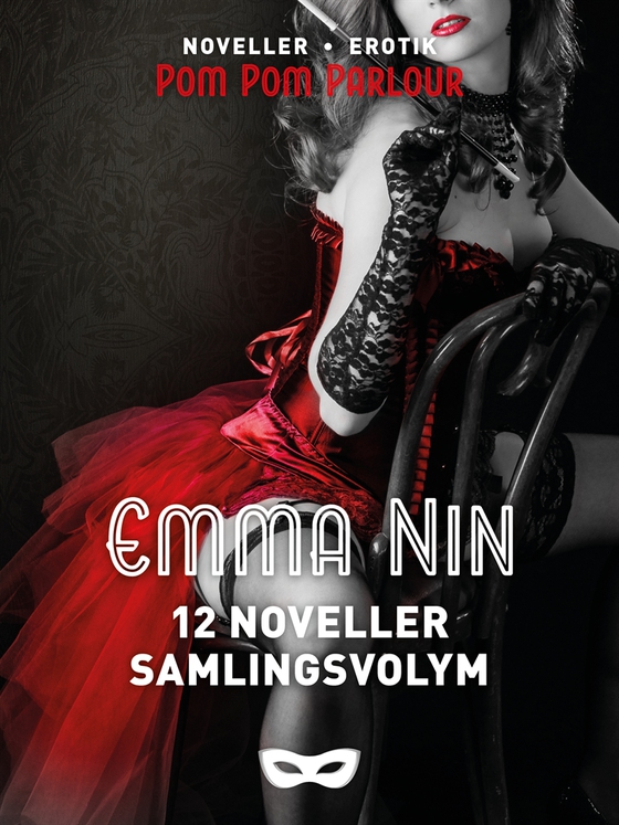 Emma Nin: 12 noveller Samlingsvolym