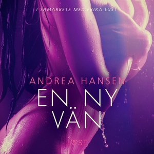 En ny vän (ljudbok) av Andrea Hansen