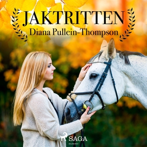 Jaktritten (ljudbok) av Diana Pullein-Thompson