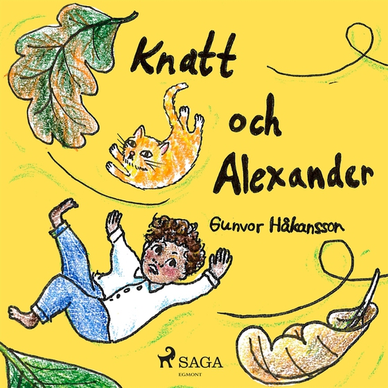 Knatt och Alexander (ljudbok) av Gunvor Håkansson