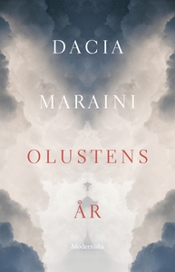 Olustens år (e-bok) av Dacia Maraini