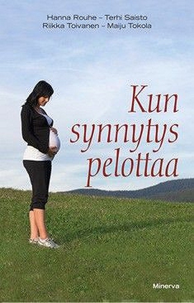 Kun synnytys pelottaa (e-bok) av Hanna Rouhe, T