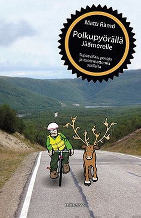 Polkupyörällä jäämerelle (e-bok) av Matti Rämö