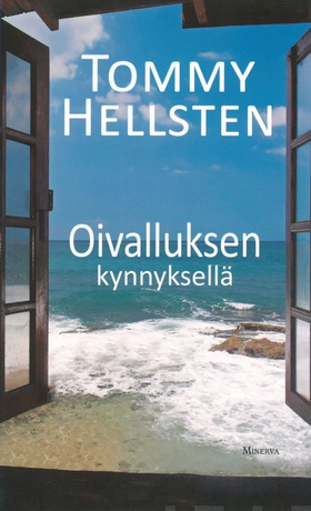 Oivalluksen kynnyksellä (e-bok) av Tommy Hellst