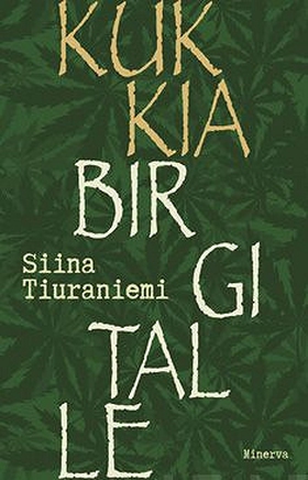 Kukkia Birgitalle (e-bok) av Siina Tiuraniemi