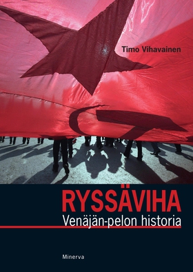 Ryssäviha (e-bok) av Timo Vihavainen