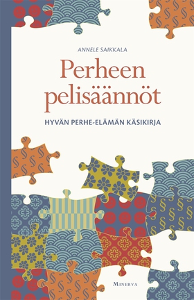 Perheen pelisäännöt (e-bok) av Annele Saikkala