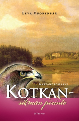 Kotkansilmän perintö (e-bok) av Eeva Vuorenpää