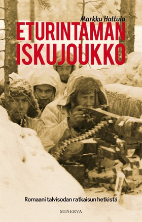 Eturintaman iskujoukko (e-bok) av Markku Hattul