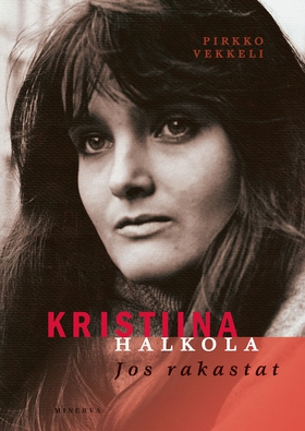 Kristiina Halkola (e-bok) av Pirkko Vekkeli
