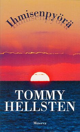 Ihmisenpyörä (e-bok) av Tommy Hellsten