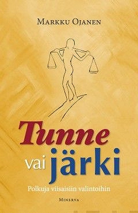 Tunne vai järki (e-bok) av Markku Ojanen