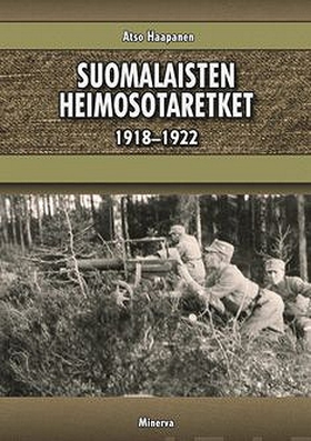 Suomalaisten heimosotaretket 1918-1922 (e-bok)