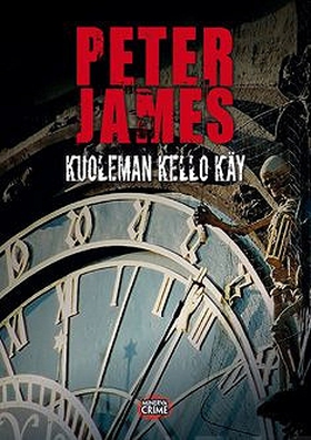 Kuoleman kello käy (e-bok) av Peter James