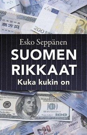 Suomen rikkaat (e-bok) av Esko Seppänen